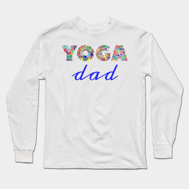 fathers day Long Sleeve T-Shirt by Pinkfeathers